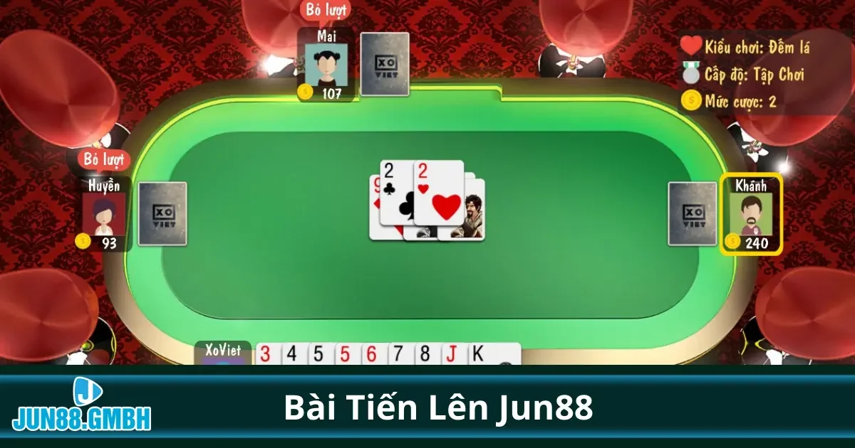 Bài Tiến Lên Là Gì? Tìm Hiểu Quy Tắc Chơi Tại Jun88