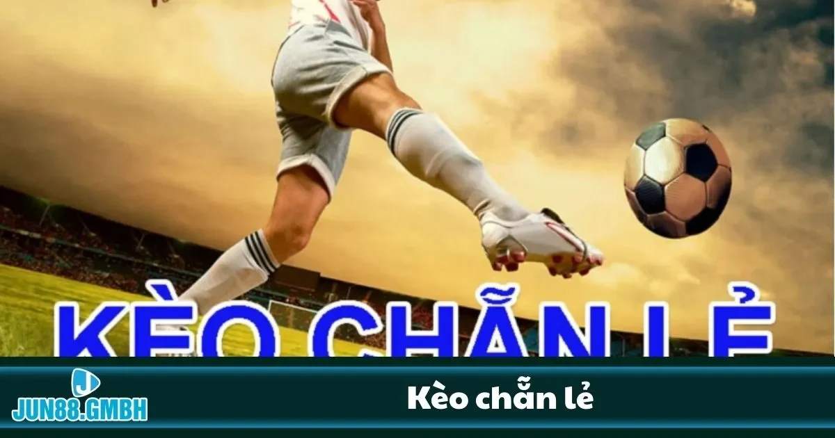 Cách đặt cược kèo chẵn lẻ đơn giản