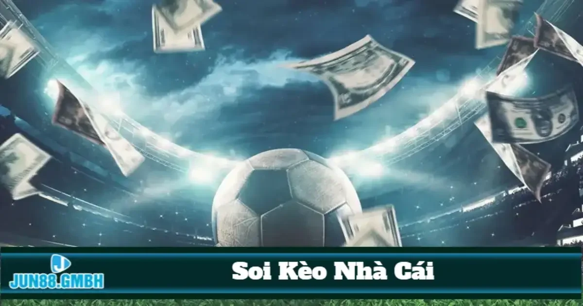 Soi kèo nhà cái